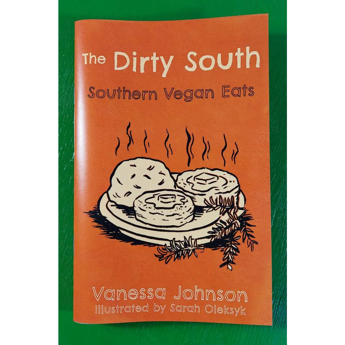 Dirty South: Southern Vegan Eats (Zine)