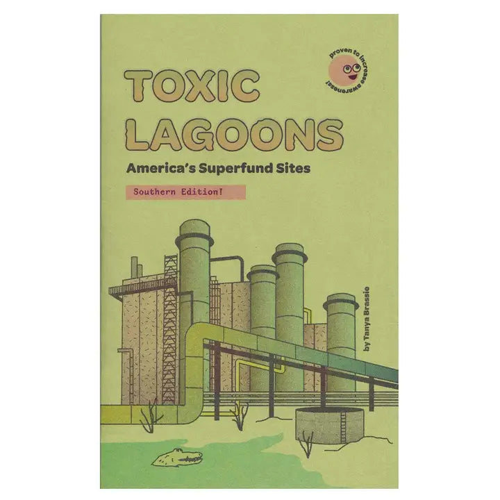 Toxic Lagoons: Southern Edition Zine