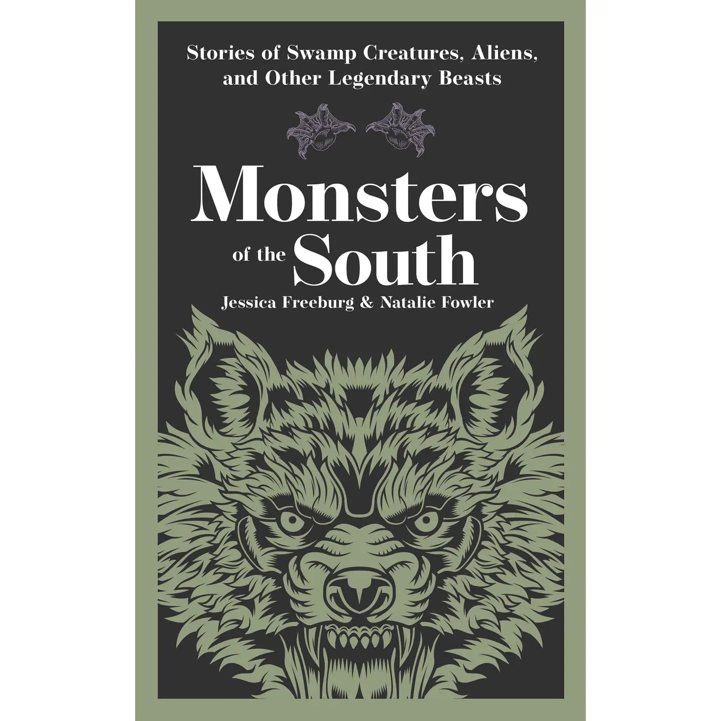 Monsters of the South