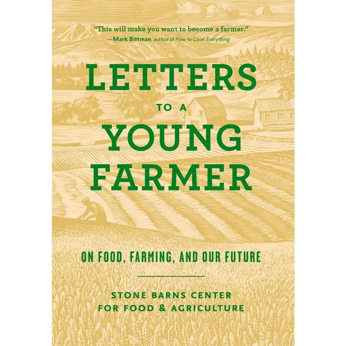 Letters To A Young Farmer