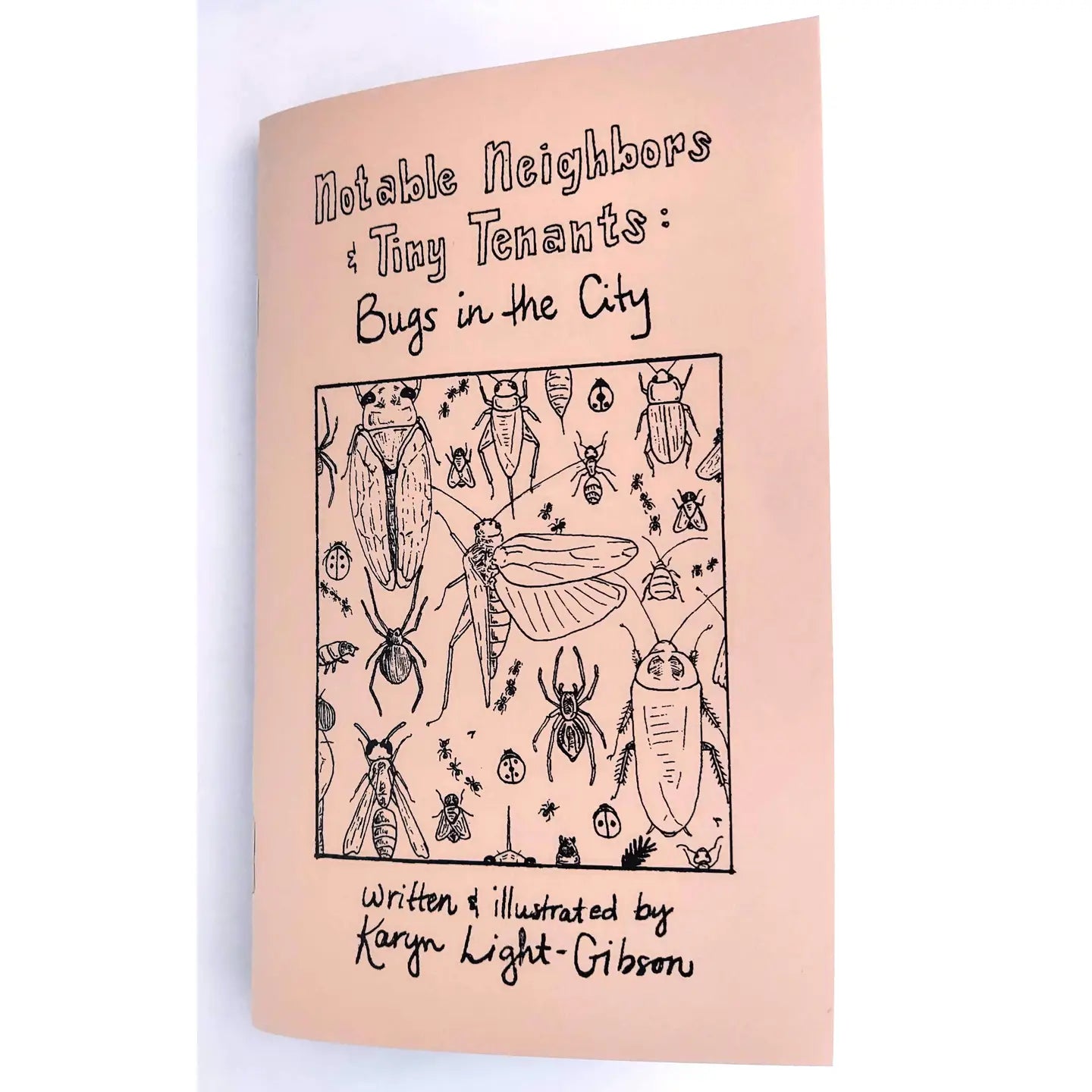 Notable Neighbors & Tiny Tenants: Bugs in the City (Zine)