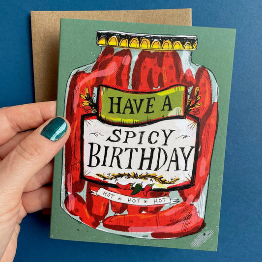 Have A Spicy Birthday Card