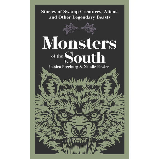 Monsters of the South